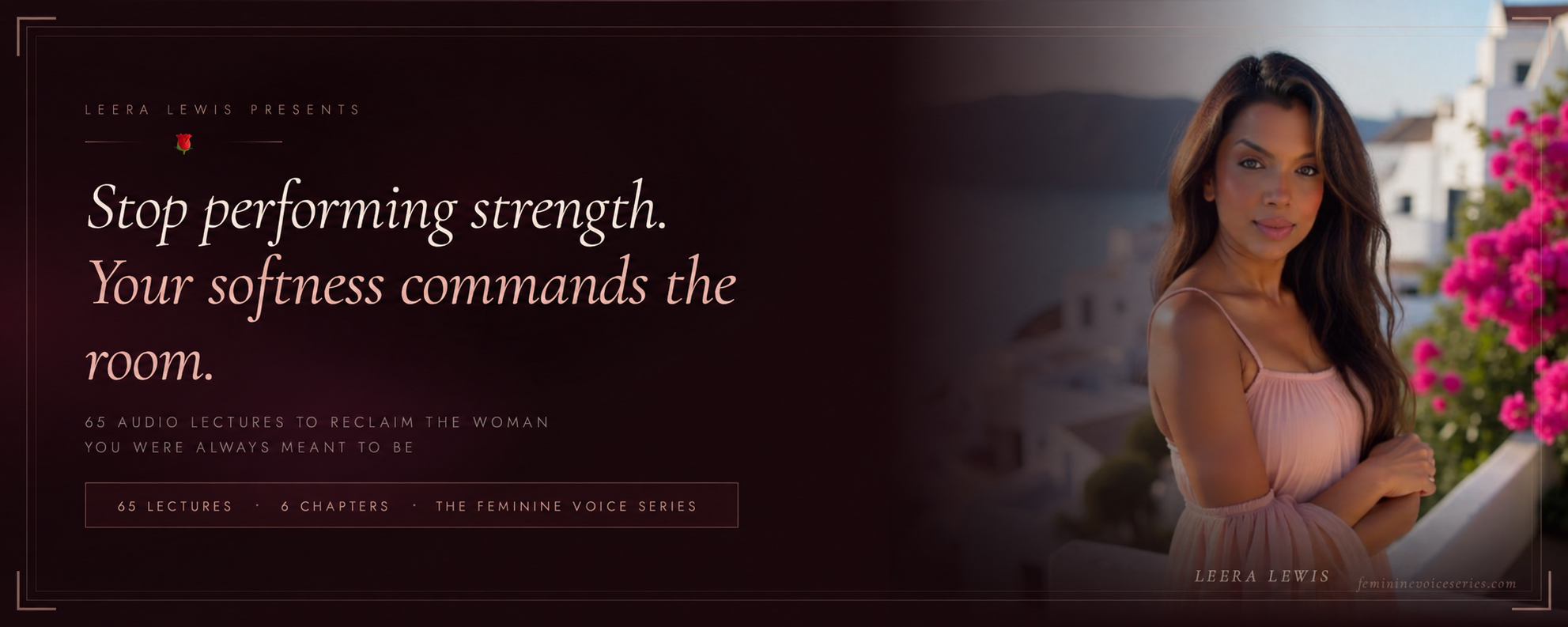 Stop performing strength. Your softness commands the room. 65 audio lectures to reclaim the woman you were always meant to be.